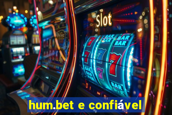 hum.bet e confiável